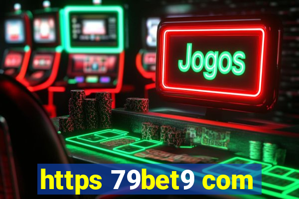 https 79bet9 com